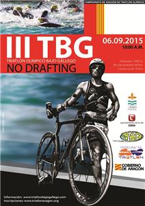 III Triatlón Olímpico No Drafting TBG. Campeonato de Aragón de Triatlón Olímpico 2015.
